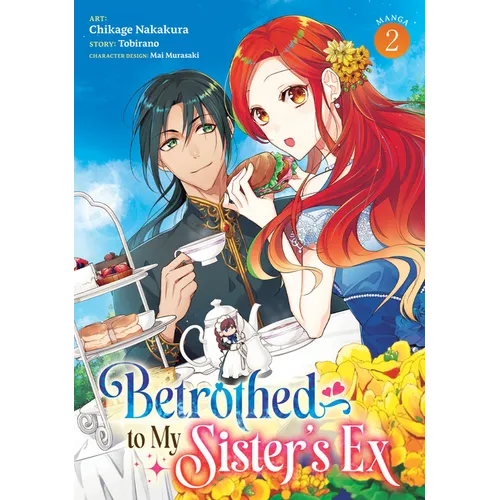 Betrothed to My Sister's Ex (Manga) Vol. 2 - Paperback