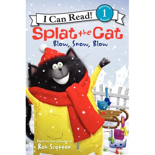 Splat the Cat: Blow, Snow, Blow: A Winter and Holiday Book for Kids - Paperback