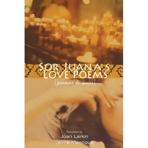 Sor Juana's Love Poems - Paperback