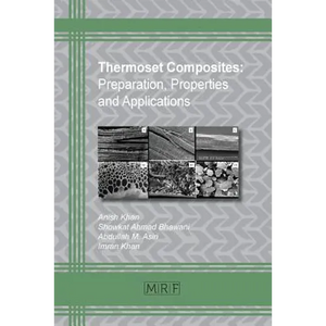 Thermoset Composites: Preparation, Properties and Applications - Paperback