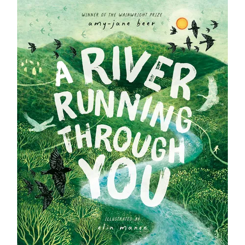 A River Running Through You - Hardcover