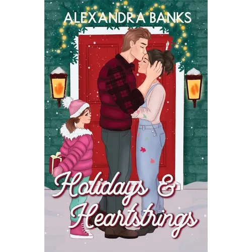 Holidays & Heartstrings - Paperback