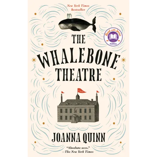 The Whalebone Theatre: A Read with Jenna Pick - Paperback