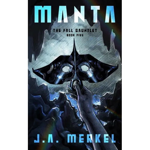The Fall Gauntlet: Manta - Paperback