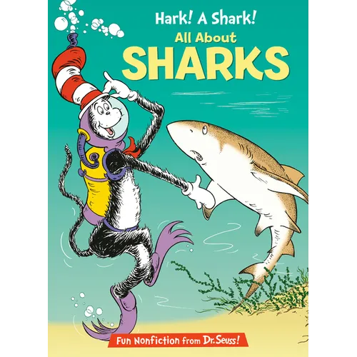 Hark! a Shark! All about Sharks - Hardcover