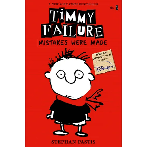Timmy Failure: Mistakes Were Made - Paperback