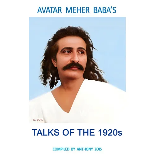 Avatar Meher Baba's Discourses & Talks 1920s - Paperback