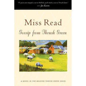 Gossip from Thrush Green - Paperback