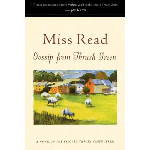 Gossip from Thrush Green - Paperback