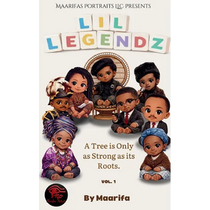 Lil' Legendz: A Tree Is Only As Strong As It's Roots - Paperback