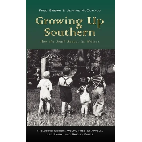 Growing Up Southern - Paperback