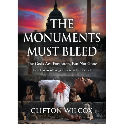 The Monuments Must Bleed - Paperback