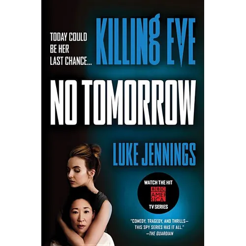 Killing Eve: No Tomorrow - Paperback
