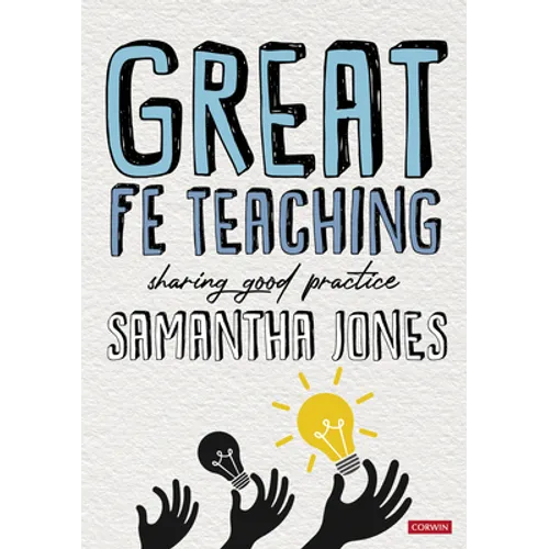 Great Fe Teaching: Sharing Good Practice - Paperback