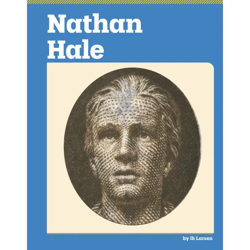 Nathan Hale - Library Binding