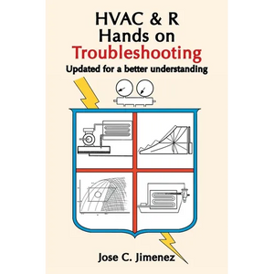 HVAC & R Hands on Troubleshooting: Updated for a better understanding - Paperback