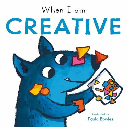 When I Am Creative - Board Book