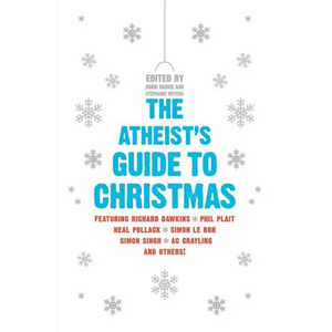 The Atheist's Guide to Christmas - Paperback