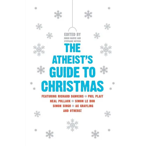 The Atheist's Guide to Christmas - Paperback