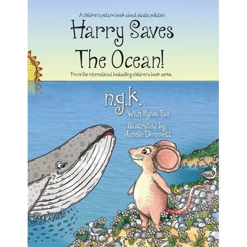 Harry Saves The Ocean!: Teaching children about plastic pollution and recycling. - Paperback