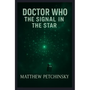 Doctor Who: The Signal in the Star - Paperback