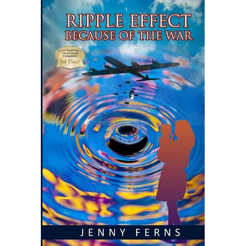 Ripple Effect: Because Of The War - Paperback