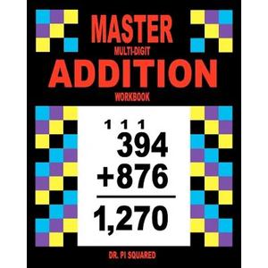 Master Multi-Digit Addition Workbook - Paperback