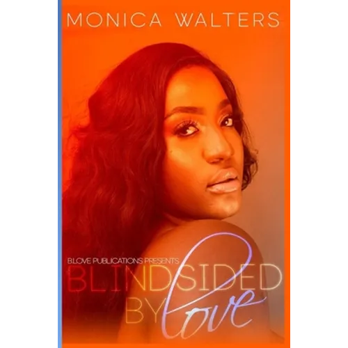 Blindsided by Love - Paperback