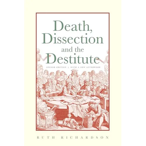 Death, Dissection and the Destitute - Paperback