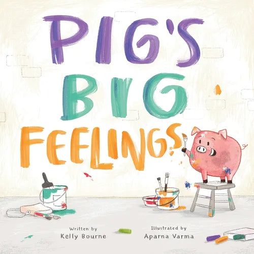 Pig's Big Feelings - Paperback