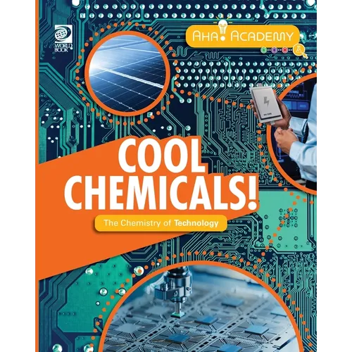 Cool Chemicals! The Chemistry of Technology - Paperback