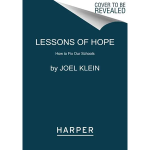 Lessons of Hope: How to Fix Our Schools - Paperback