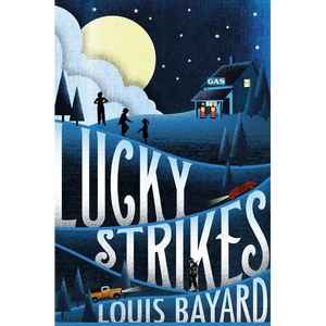Lucky Strikes - Hardcover