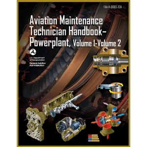 Aviation Maintenance Technician Handbook-Powerplant, Volume1 Volume 2: Faa-H-8083-32a - Paperback