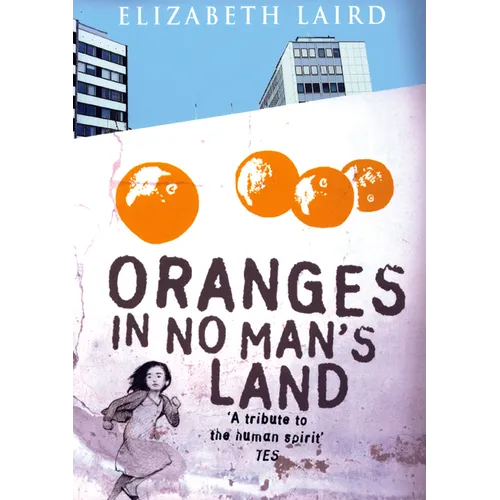 Oranges in No Man's Land - Paperback