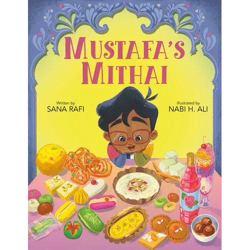 Mustafa's Mithai - Hardcover
