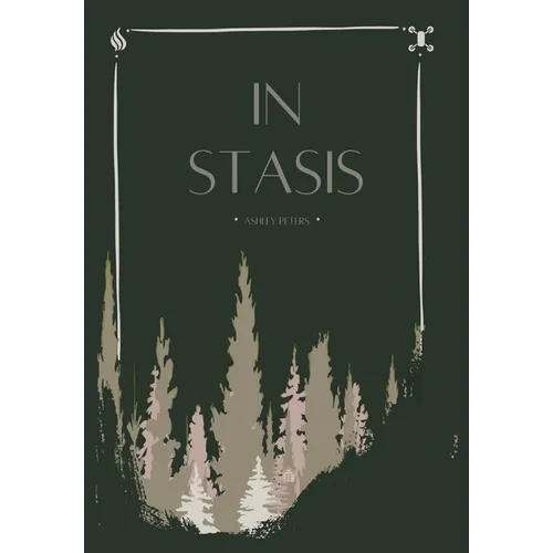 In Stasis - Hardcover