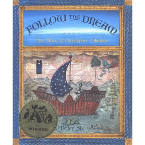 Follow the Dream: [The Story of Christopher Columbus] - Hardcover