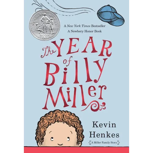 The Year of Billy Miller: A Newbery Honor Award Winner - Paperback