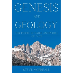 Genesis and Geology For People of Faith and People of Fact - Paperback