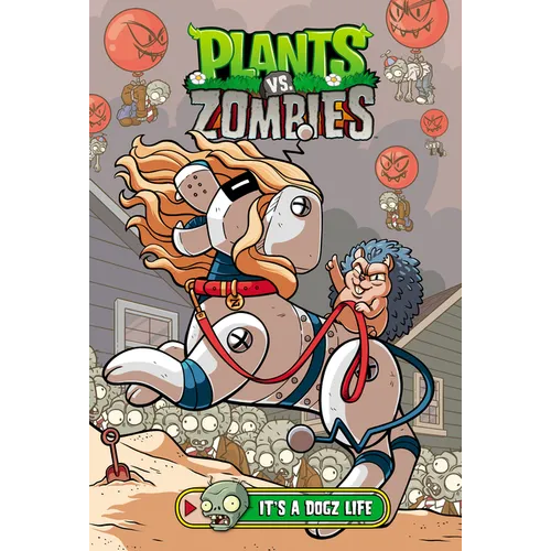 Plants vs. Zombies Volume 25: It's a Dogz Life - Hardcover