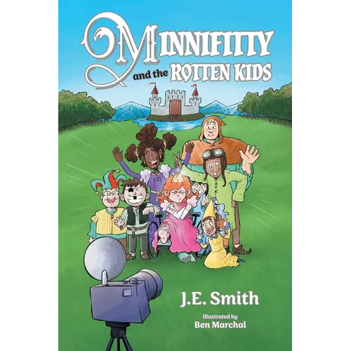 Minnifitty and the Rotten Kids - Paperback