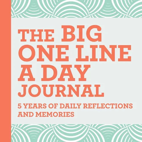 The Big One Line a Day Journal: 5 Years of Daily Reflections and Memories - Paperback