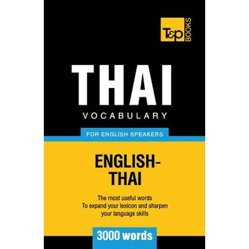Thai vocabulary for English speakers - 3000 words - Paperback