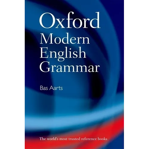 Oxford Modern English Grammar - Hardcover