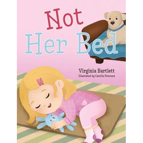 Not Her Bed - Hardcover