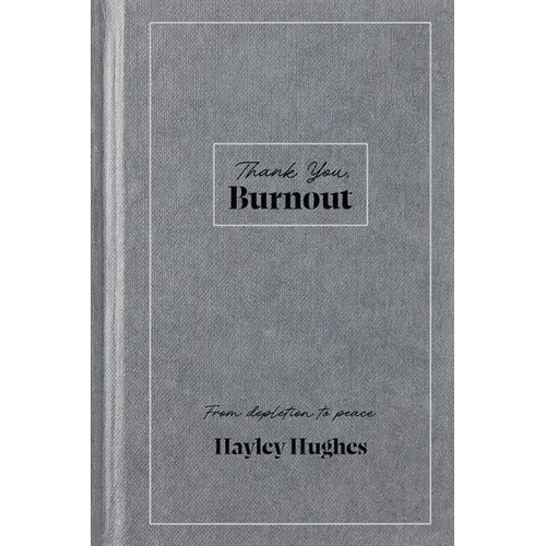 Thank You, Burnout - Paperback