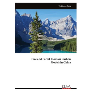 Tree and Forest Biomass Carbon Models in China - Paperback