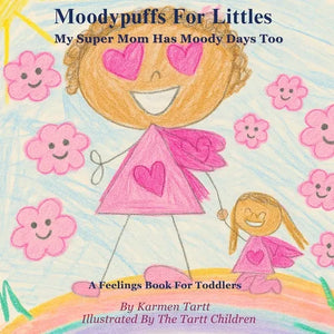 Moodypuffs: A Feelings Book For Toddlers - Paperback