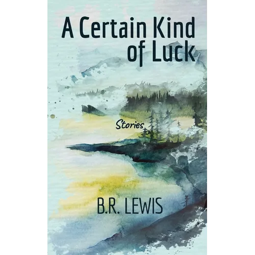 A Certain Kind of Luck - Paperback